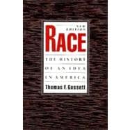 Race The History of an Idea in America