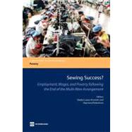 Sewing Success? Employment, Wages, and Poverty following the End of the Multi-Fibre Arrangement