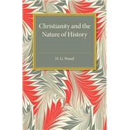 Christianity and the Nature of History