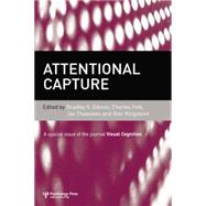 Attentional Capture: A Special Issue of Visual Cognition