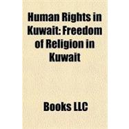Human Rights in Kuwait : Freedom of Religion in Kuwait