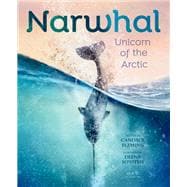 Narwhal Unicorn of the Arctic book cover, ISBN 9780593377789