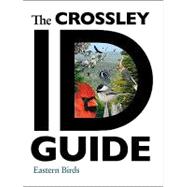 The Crossley ID Guide: Eastern Birds,9780691147789 The Crossley ID Guide: Eastern Birds,9780691147789