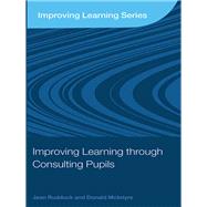 Improving Learning through Consulting Pupils