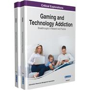 Gaming and Technology Addiction
