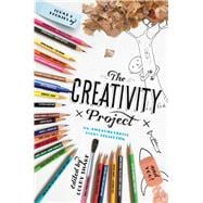 The Creativity Project An Awesometastic Story Collection