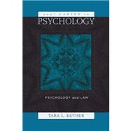 Your Career in Psychology Psychology and the Law