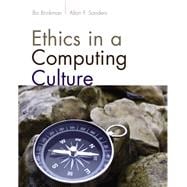 Ethics in a Computing Culture