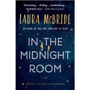 In the Midnight Room A Novel