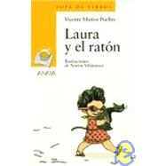Laura y el raton / Laura and the mouse