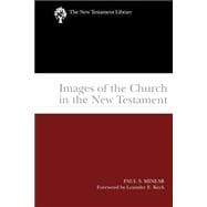 Images Of The Church In The New Testament
