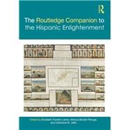 Routledge Hispanic Studies Companion to the Hispanic Enlightenment