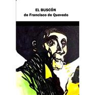 El buscón / The Swindler