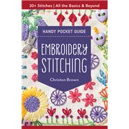 Embroidery Stitching Handy Pocket Guide 30+ Stitches • All The Basics & Beyond