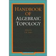 Handbook of Algebraic Topology