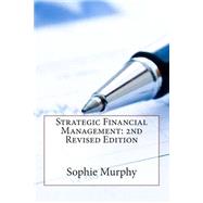 Strategic Financial Management