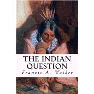 The Indian Question