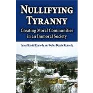Nullifying Tyranny