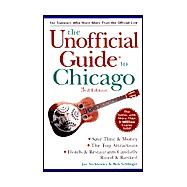 The Unofficial Guide to Chicago