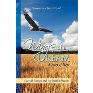 Wings of a Dream: A Story of Hope