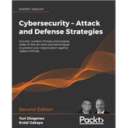 Cybersecurity – Attack and Defense Strategies