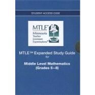 MTLE Expanded Study Guide -- Access Card -- for Middle Level Mathematics (Grades 5-8)