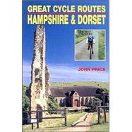 Great Cycle Routes Hampshire & Dorset