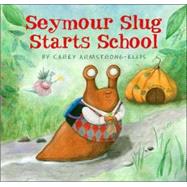 Seymour Slug Starts School