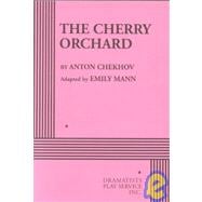 The Cherry Orchard (Mann) - Acting Edition
