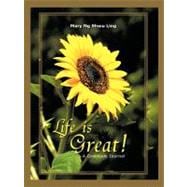 Life Is Great! : A Gratitude Journal