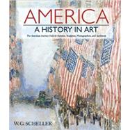 America: A History in Art,9781579127794