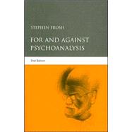 For And Against Psychoanalysis