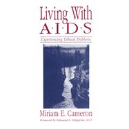 Living with AIDS Experiencing Ethical Problems