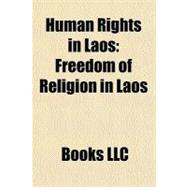 Human Rights in Laos : Freedom of Religion in Laos