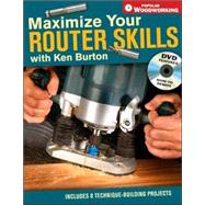 Maximize Your Router Skills
