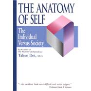 The Anatomy of Self The Individual Versus Society