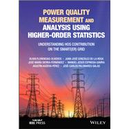 Power Quality Measurement and Analysis Using Higher-Order Statistics