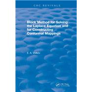 Revival: Block Method for Solving the Laplace Equation and for Constructing Conformal Mappings (1994)