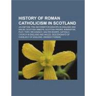 History of Roman Catholicism in Scotland