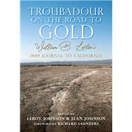 Troubadour on the Road to Gold