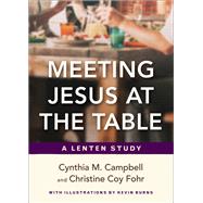 Meeting Jesus at the Table