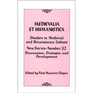 Medievalia et Humanistica No. 32 Studies in Medieval and Renaissance Culture