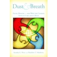 Dust and Breath