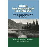Assessing Forest Ecosystem Health in the Inland West