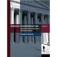 American Constitutional Law, Volume 2 - Liberties