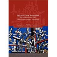 Responsible Business Self-Governance and Law in Transnational Economic Transactions