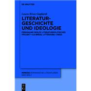 Literaturgeschichte und Ideologie