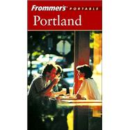 Frommer's<sup>®</sup> Portable Portland, 3rd Edition