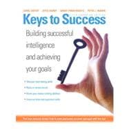 Keys to Success: Building Successful Intelligence and Achieving Your Goals, Fifth Canadian Edition
