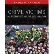 Crime Victims An Introduction to Victimology